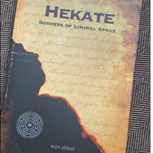 Hekate - Goddess of the liminal space - Wyn abbot